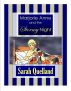 Marjorie Anne and the Stormy Night by Sarah Quelland