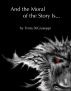 And the Moral of the Story Is... by Trista DiGiuseppi