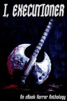 Cover for 'I, Executioner'
