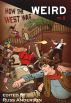 How the West Was Weird, Vol. 2 by Russ Anderson