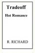 Tradeoff by R. Richard