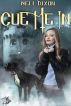 Cue Me In by Nell Dixon