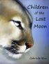 Children of the Lost Moon by Gabrielle Blue
