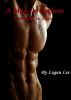 A Man In Uniform - A Weekend In Alexis by Logan Lee