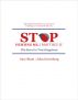 Stop Hurting Me, I Don't Buy It! The Secret To True Happiness by Gary Blum