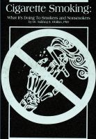 Cover for 'Cigarette Smoking: What It&rsquo;s Doing to Smokers and Nonsmokers'