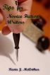 Tips for Novice Fiction Writers by Kevin J. McArthur