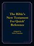 The New Testament for Quick Reference by Silvio Famularo