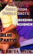 Dorm Room Double Shots: Fingering Freshmen & Dildo Party! by Julieta  Hyde