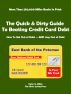 The Quick & Dirty Guide To Beating Credit Card Debt by Peter Miller