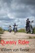 Queasy Rider by William von Reese