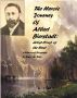 The Heroic Journey of Albert Bierstadt: Artist-Priest of the West by David M. Delo