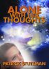 Alone With Her Thoughts by Patrick Stutzman