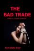 The Bad Trade by Zombie Samaritan