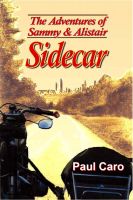 Cover for 'The Adventures of Sammy and Alistair: Sidecar'