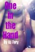 One in the Hand: A FREE Erotic Short Story by RJ Fury