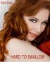 Hard To Swallow by Elaine Shuel