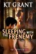 Sleeping with the Frenemy by Ravenous Romance