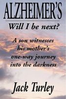 Cover for 'Alzheimer's: Will I Be Next?'
