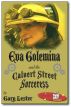 Eva Golemina and the Calvert Street Sorceress by Gary Lester