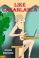 Cover for 'Like Casablanca'