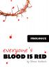 Everyone's Blood is Red by Oksana Vasilenko