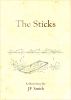 The Sticks by JF Smith