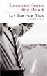 Lessons From the Road; Start Up Tips 1-2-3 by Bill Decker