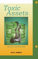 Cover for 'Toxic Assets'