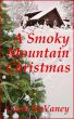 A Smoky Mountain Christmas by Carol DeVaney