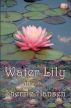 Water Lily by Sherrie Hansen