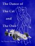 The Dance of The Cat and The Owl by Nancy Hand
