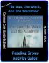 The Lion, The Witch, And The Wardrobe Reading Group Activity Guide by Jason Elliott