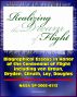 Realizing the Dream of Flight: Biographical Essays in Honor of the Centennial of Flight, 1903-2003 - Wernher von Braun, Robert Gilruth, Willy Ley, Hugh Dryden, Donald Douglas (NASA SP-2005-4112) by Progressive Management