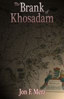 Cover for 'The Brank of Khosadam'