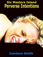 Cover for 'Six Masters Island - Perverse Intentions'