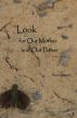 Look for Our Mother and Our Father by Anonymous 