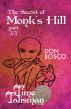 The Secret of Monk's Hill (Part 3) by Don Bosco