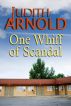 One Whiff of Scandal by Judith Arnold