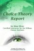 Choice Theory Report by Kim Olver