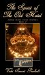 The Spirit of The Old Hotel by Vicki Smart Penhall