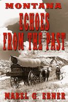 Cover for 'Montana: Echoes from the Past'