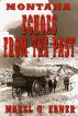 Montana: Echoes from the Past by Mabel G. Ebner