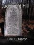 Judgment Hill by Erik Martin