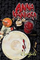 Cover for 'Anna Karnivora: A Vampire Novel'