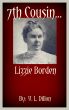 7th Cousin....Lizzie Borden by Vicki Dillon