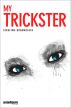 My Trickster by Serafima Bogomolova