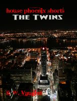 Cover for 'House Phoenix Shorts: The Twins'