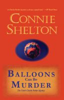 Cover for 'Balloons Can Be Murder: The Ninth Charlie Parker Mystery'