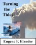 Turning the Tides by Eugene Elander